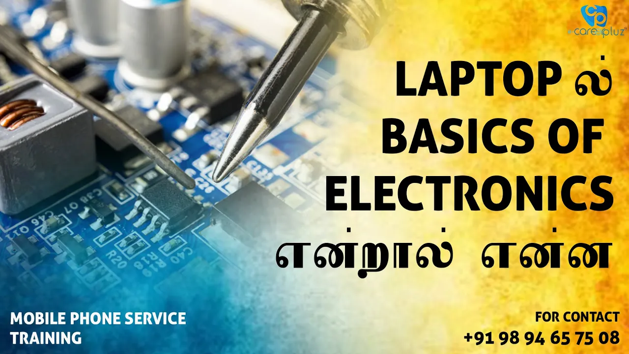 Learn Basics of Electronics for Laptop and Mobile Repairing Course